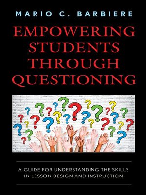 cover image of Empowering Students Through Questioning